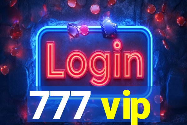 777 vip